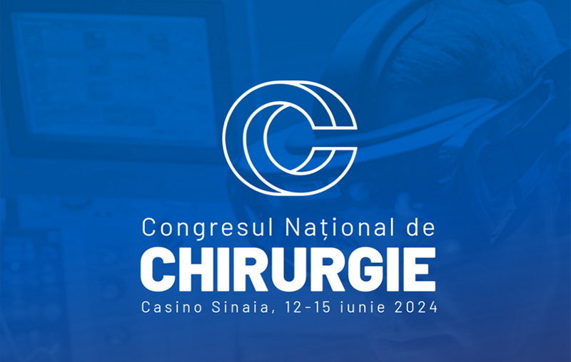 CONGRESUL NAȚIONAL DE CHIRURGIE 2024